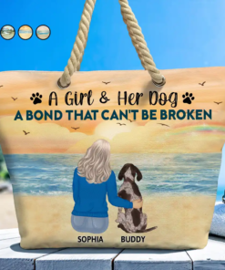 A Girl And Her Dog A Bond That Can't Be Broken - Personalized Beach Bag