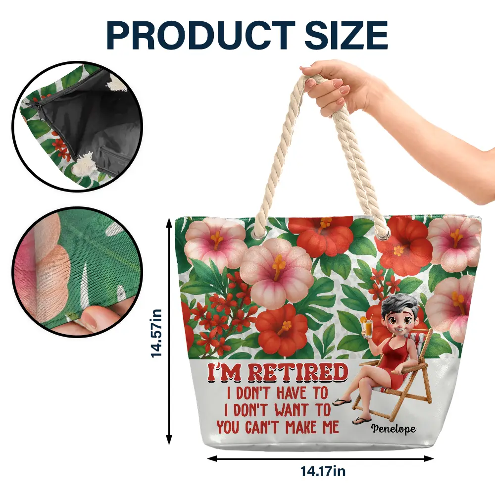 Funny I'm Retired I Don't Have To - Personalized Beach Bag - Image 5