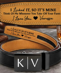 I Licked It So It's Mine Couple Initials - Personalized Leather Belt With Engraved Buckle