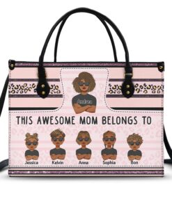 This Awesome Mom Belongs To - Gift For Mother - Personalized Leather Bag