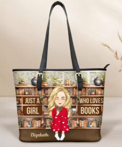 Reading Just A Girl Who Loves Books - Personalized Leather Tote Bag
