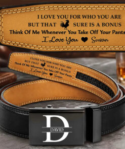 I Love You For Who You Are Gift For Husband Boy Friend - Personalized Leather Belt With Engraved Buckle