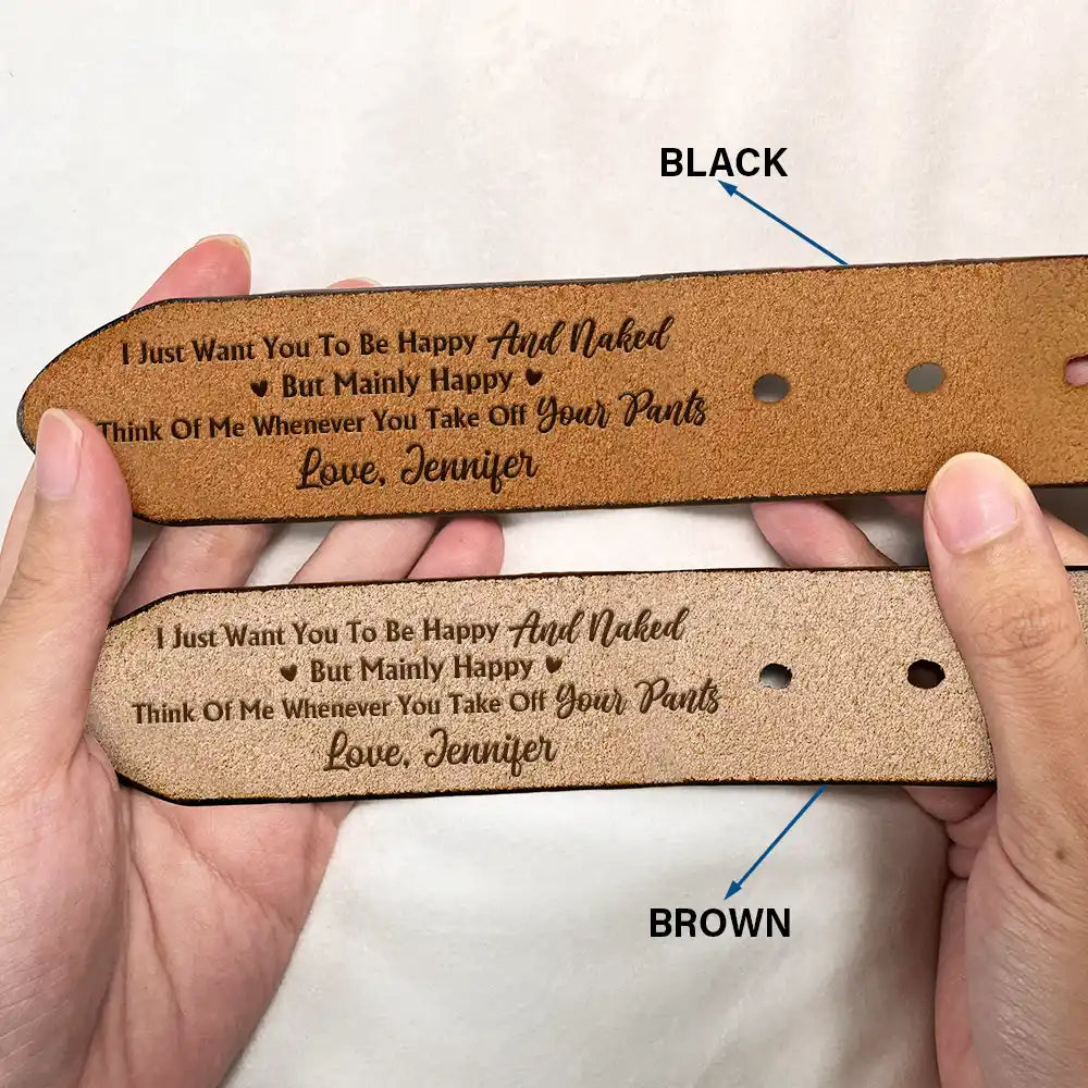 Couple I Want You To Be Happy - Personalized Engraved Leather Belt - Image 2